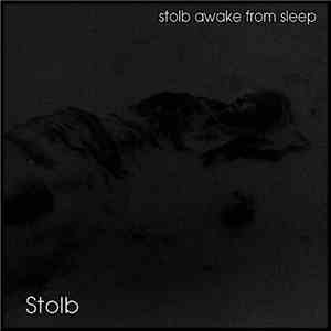 Stolb - Stolb Awake From Sleep flac download