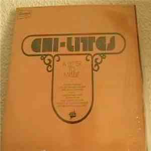 The Chi-Lites - A Letter To Myself flac download