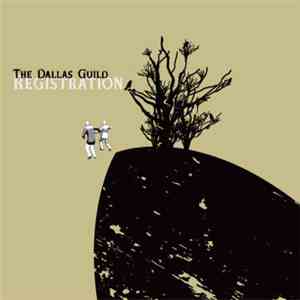 The Dallas Guild - Registration flac download