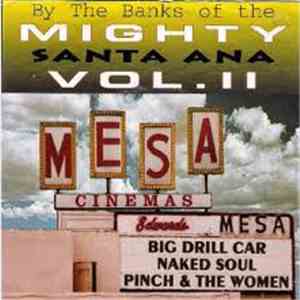 Various - By The Banks Of The Mighty Santa Ana Vol. II flac download