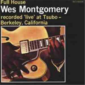 Wes Montgomery - Full House flac download