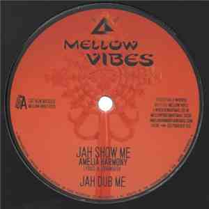 Amelia Harmony, Sista Sherin - Jah Show Me / Think Positive flac download