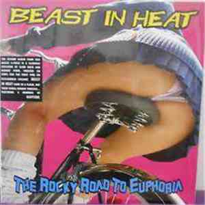 Beast In Heat - The Rocky Road To Euphoria flac download