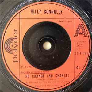 Billy Connolly - No Chance (No Charge) flac download