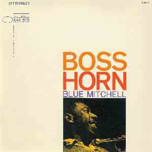 Blue Mitchell - Boss Horn flac download