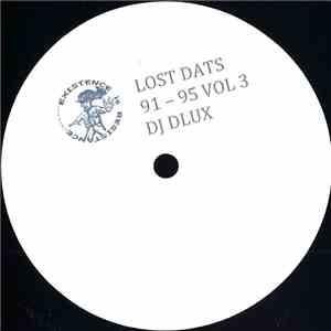 DJ Dlux - Lost Dats 91-95 Vol 3 flac download