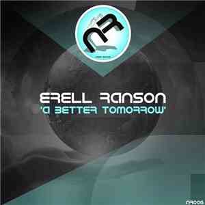 Erell Ranson - A Better Tomorrow flac download