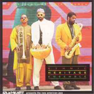 Ethnic Heritage Ensemble - 21st Century Union March flac download