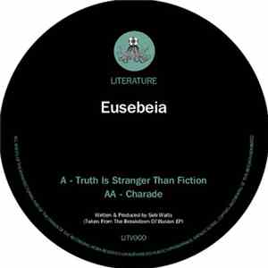 Eusebeia - Truth Is Stranger Than Fiction / Charade flac download