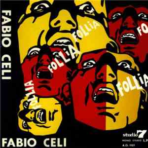 Fabio Celi E Gli Infermieri - Follia flac download