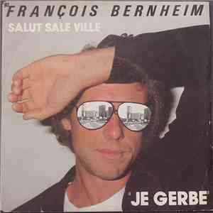 François Bernheim - Salut Sale Ville FLAC download