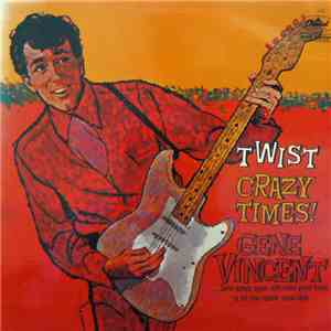 Gene Vincent - Crazy Times flac download
