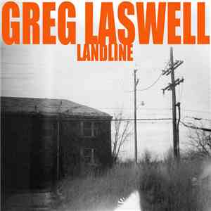 Greg Laswell - Landline flac download