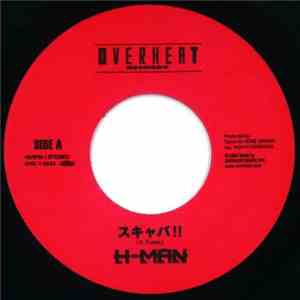 H-Man  - スキャバ!! flac download