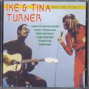 Ike & Tina Turner - Baby, Get It On ! flac download