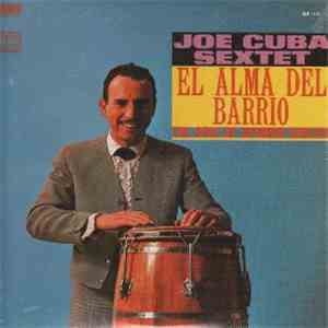 Joe Cuba Sextet - El Alma Del Barrio = The Soul Of Spanish Harlem flac download