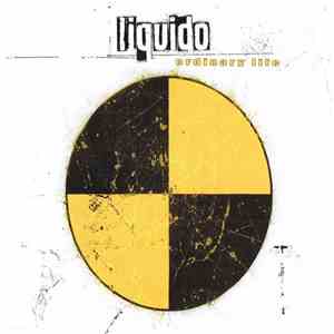 Liquido - Ordinary Life flac download
