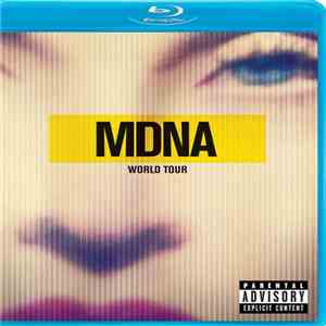 Madonna - MDNA World Tour flac download