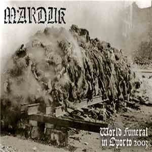 Marduk - World Funeral in Oporto 2003 FLAC download