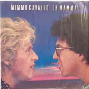 Mimmo Cavallo - Uh, Mamma' flac download