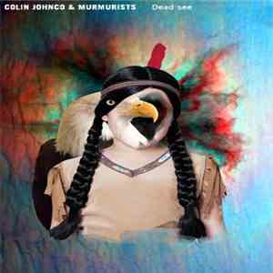 Murmurists & Colin Johnco - Dead See flac download
