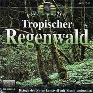 Neal Robinson - Tropischer Regenwald flac download