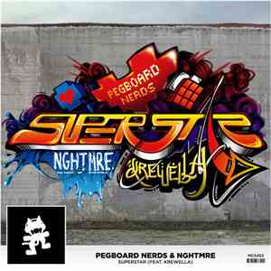 Pegboard Nerds & NGHTMRE Feat. Krewella - Superstar flac download