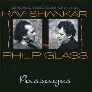 Ravi Shankar And Philip Glass - Passages flac download