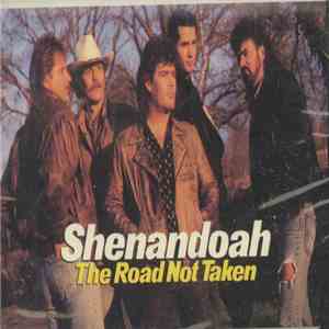 Shenandoah - The Road Not Taken flac download