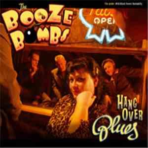 The Booze Bombs - Hangover Blues flac download