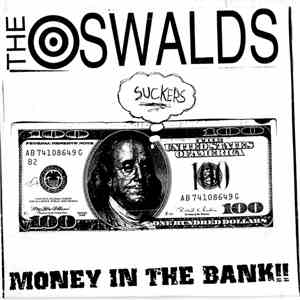 The Oswalds a/k/a 12oz. - Money In The Bank flac download