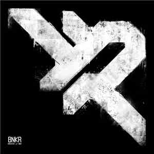 Various - BNKR // Archive 002 flac download