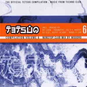 Various - Tetsuo Compilation Vol. 6 flac download