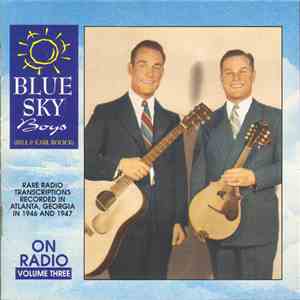 Blue Sky Boys - On Radio - Volume Three flac download