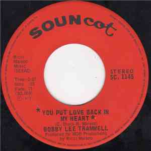 Bobby Lee Trammell - You Put Love Back In My Heart flac download