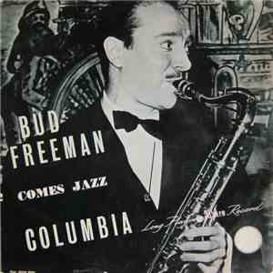 Bud Freeman - Comes Jazz flac download