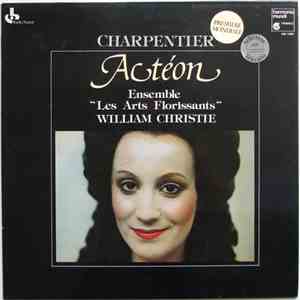 Charpentier - Ensemble "Les Arts Florissants", William Christie - Actéon flac download