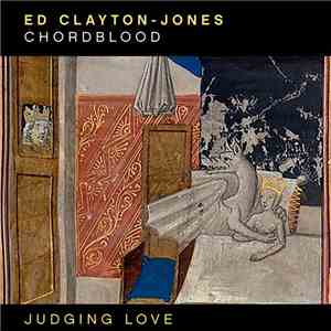 Ed Clayton-Jones - Judging Love flac download