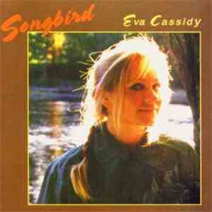 Eva Cassidy - Songbird flac download