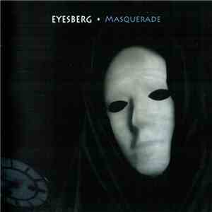 Eyesberg - Masquerade flac download