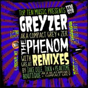 GreyZer - The Phenom flac download