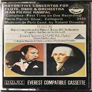Haydn, Jean Pierre Rampal, Pierre Pierlot, Collegium Musicum De Paris, Roland Douatte - Five Concertos For Flute, Oboe & Orchestra (Complete-First Time On One Record) flac download