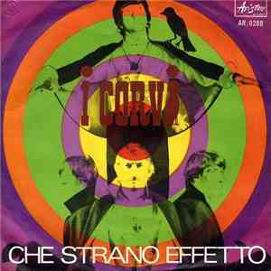 I Corvi - Che Strano Effetto flac download