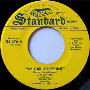 J.C. Raynor And The Starliners Featuring "Harmonica Red" Davis - My Girl Josephine / Jambalaya flac download