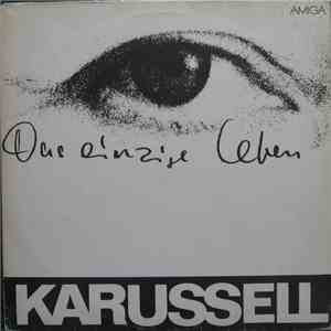 Karussell - Das Einzige Leben flac download
