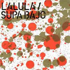 Lalula - Supabajo flac download