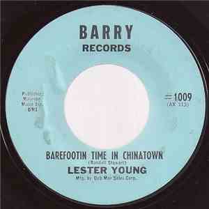 Lester Young  - Barefootin Time In Chinatown / Stop flac download