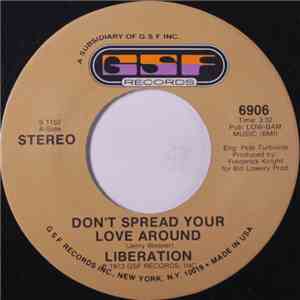 Liberation  - Don't Spread Your Love Around flac download