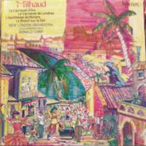 Milhaud - New London Orchestra, Jack Gibbons, Ronald Corp - Le Carnaval D'Aix / Le Carnaval De Londres / L'Apothéose De Molière / Le Boeuf Sur Le Toit flac download