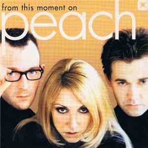 Peach - From This Moment On flac download